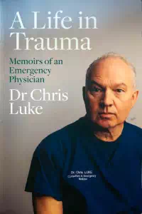 A Life in Trauma - Chris Luke